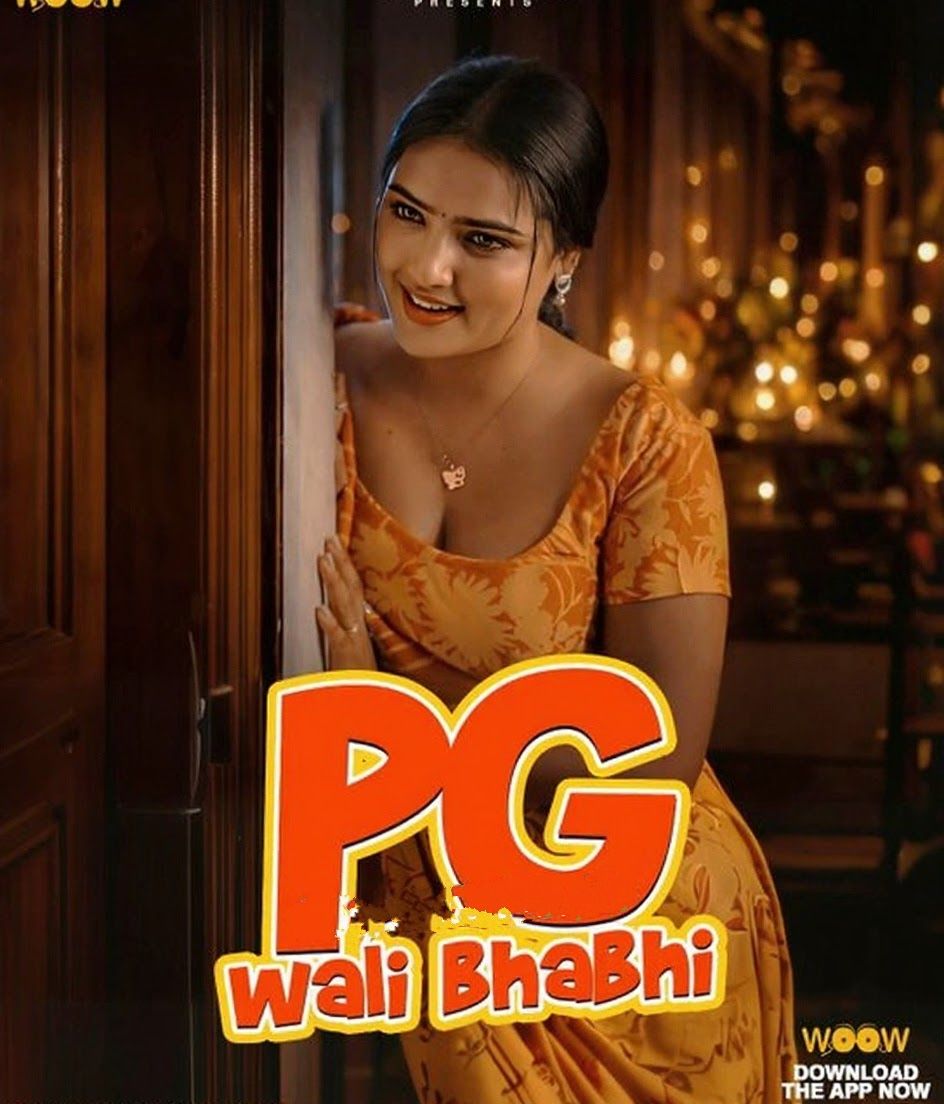 PG Wali Bhabhi (2026) Hindi Season 01 Complete WOOW WEB Series