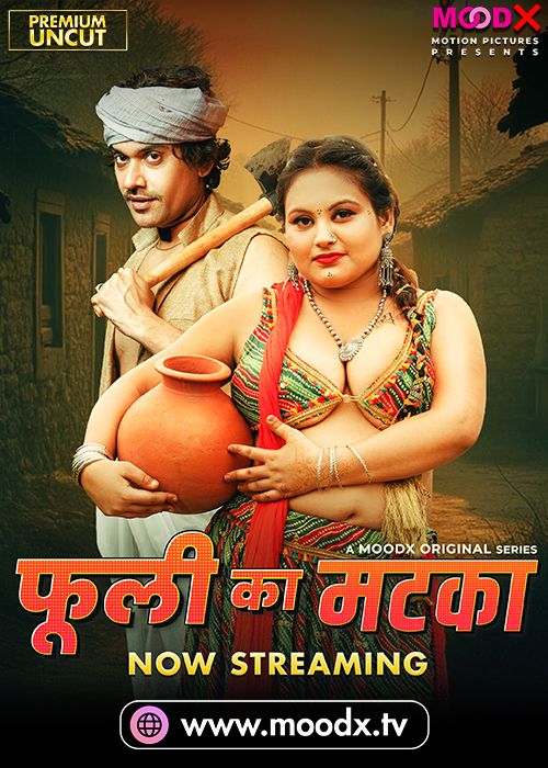 Phuli Ka Matka (2025) Hindi Season 01 Episodes 01 Added Moodx WEB Series