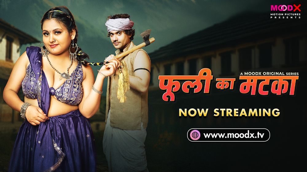 Phuli Ka Matka (2025) Hindi Season 01 Episodes 02 Added Moodx WEB Series