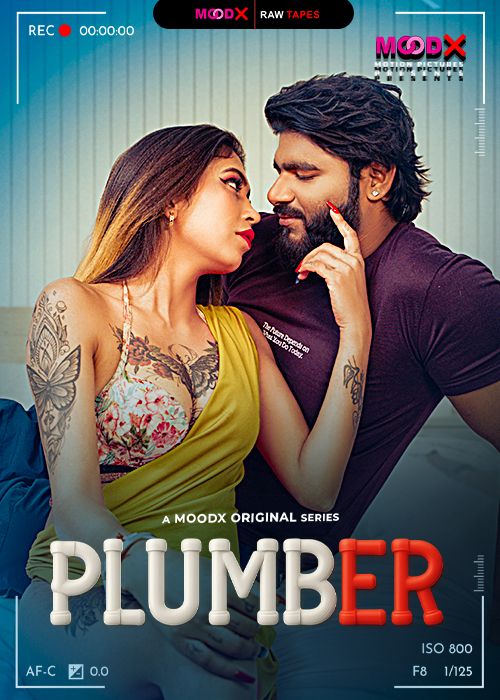 Plumber BTS (2025) Hindi MoodX Short Films