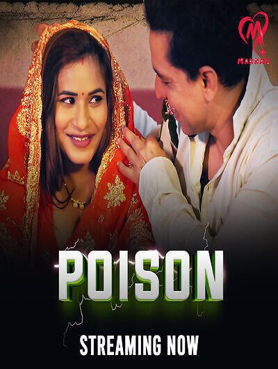 Poison (2025) Hindi Season 01 Episodes 1 To 3 Makhan WEB Series