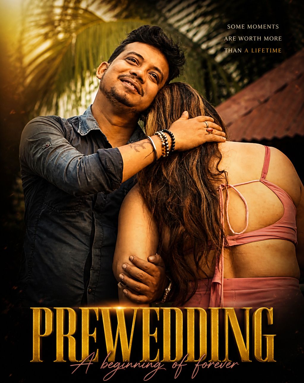 Prewedding (2026) Hindi Uncut Short Films