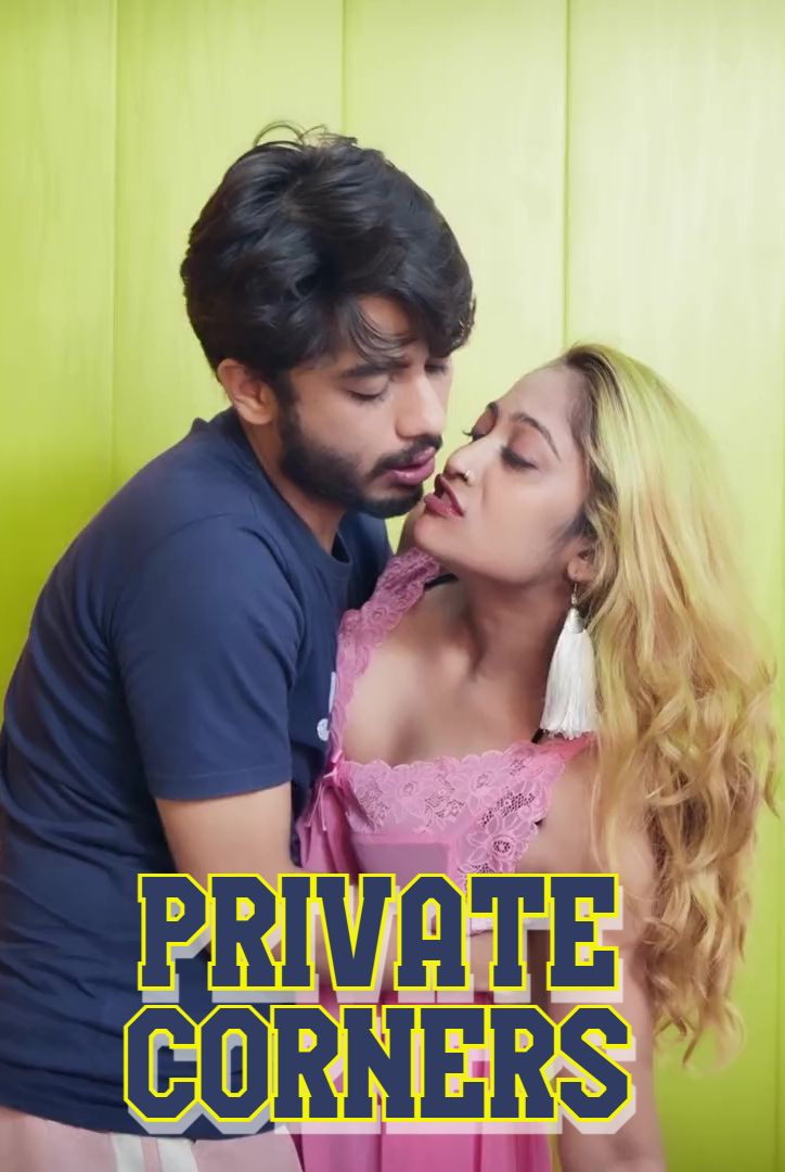Private Corners (2026) Hindi Uncut Short Films