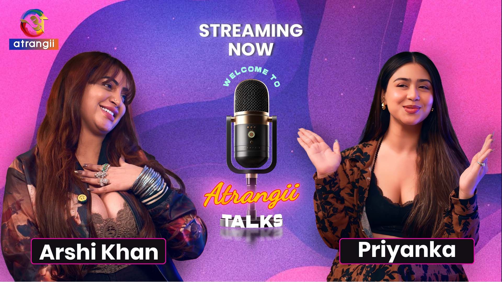 Priyanka Khatwani (2026) Hindi Atrangii Talks Series