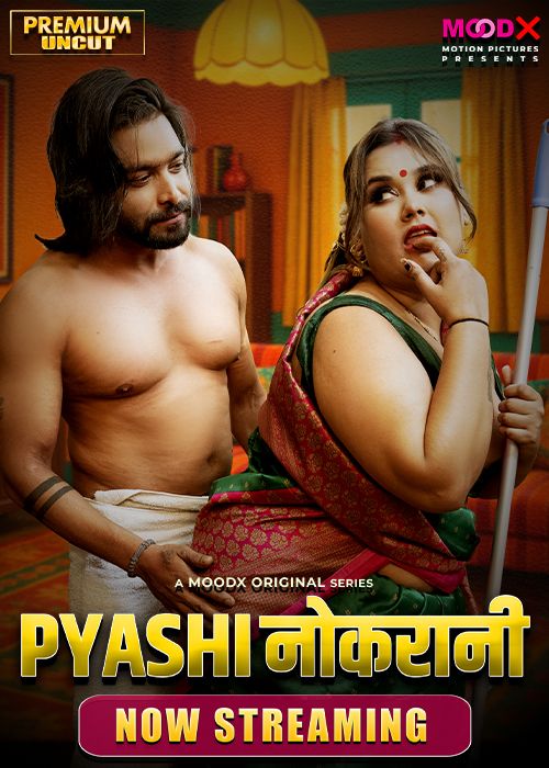 Pyasi Naukrani (2025) Hindi MoodX Short Films