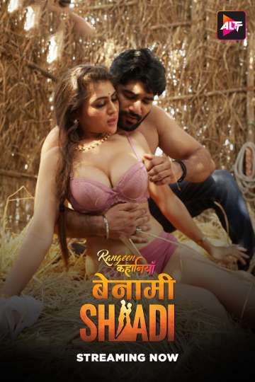 Rangeen Kahaniyan (Benami Shadi) (2025) Hindi Season 15 Episodes 1 TO 4 Added AltBalaji WEB Serie
