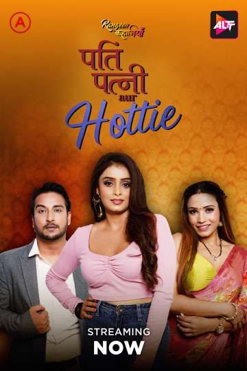 Rangeen Kahaniyan (Pati Patni Aur Hottie) (2025) Hindi Season 34 Complete AltBalaji WEB Series