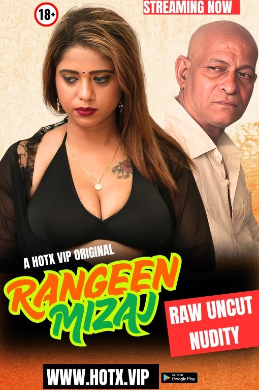 Rangeen Mizaj UNCUT (2025) Hindi HotX Short Films