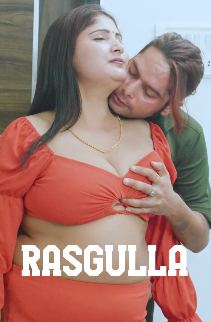 Rasgulla (2026) Hindi Uncut Short Films