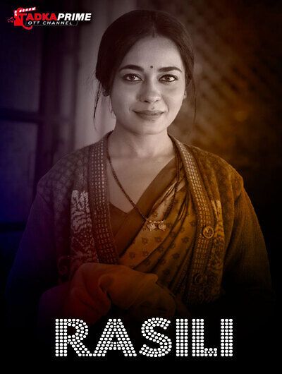 Rasili (2024) Hindi Tadkaprime Short Films