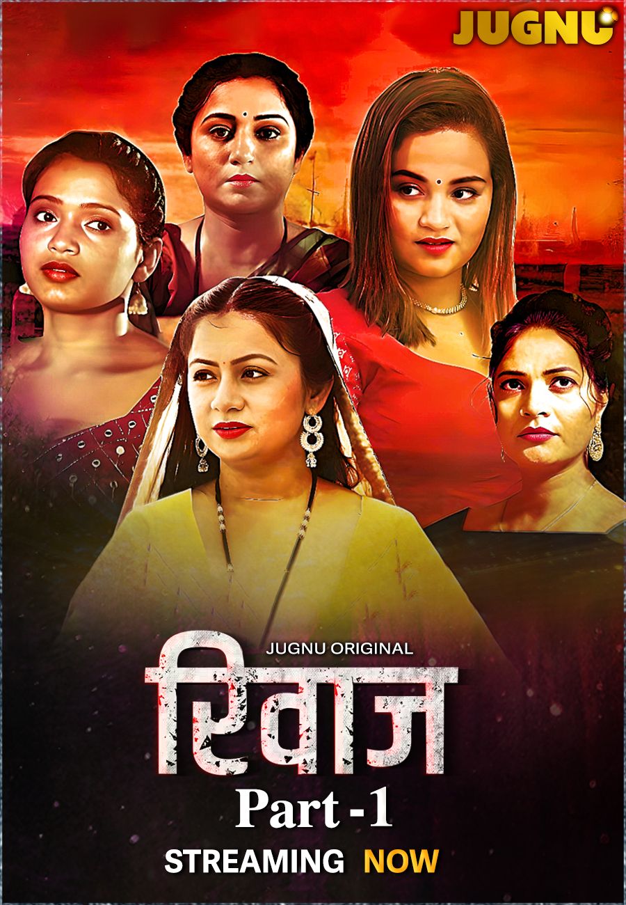 Rivaaz (2025) Hindi Season 01 Part 01 Jugnu WEB Series
