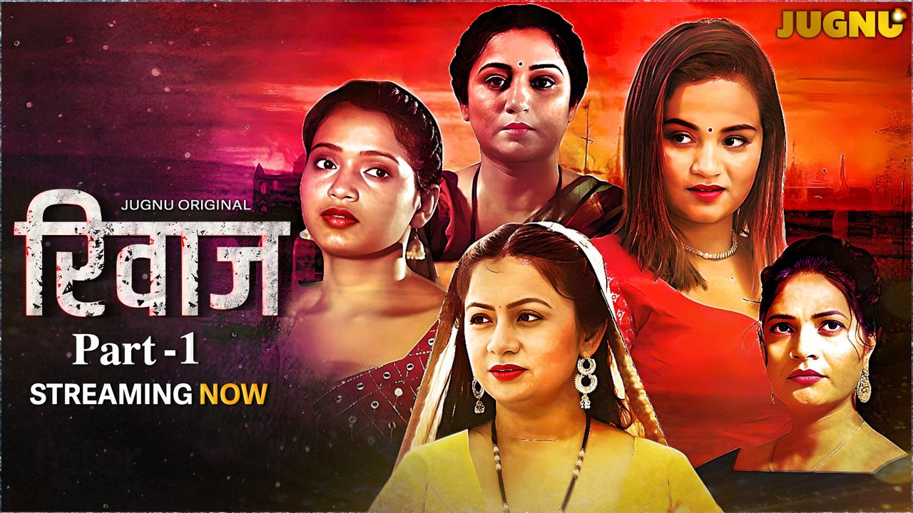 Rivaaz (2025) Hindi Season 01 Part 01 Jugnu WEB Series