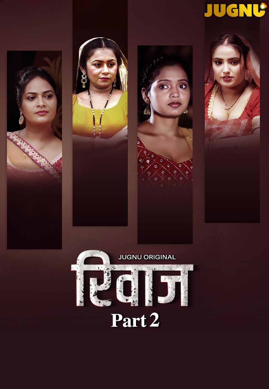 Rivaaz (2025) Hindi Season 01 Part 02 Jugnu WEB Series