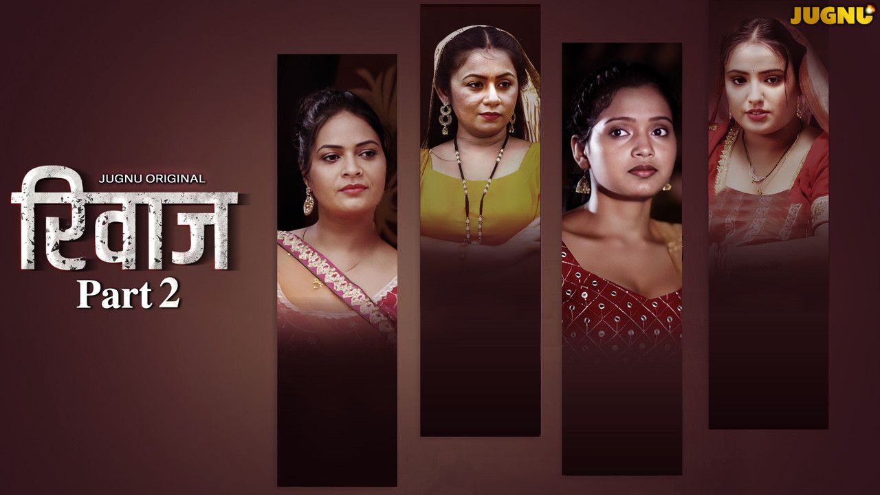 Rivaaz (2025) Hindi Season 01 Part 02 Jugnu WEB Series