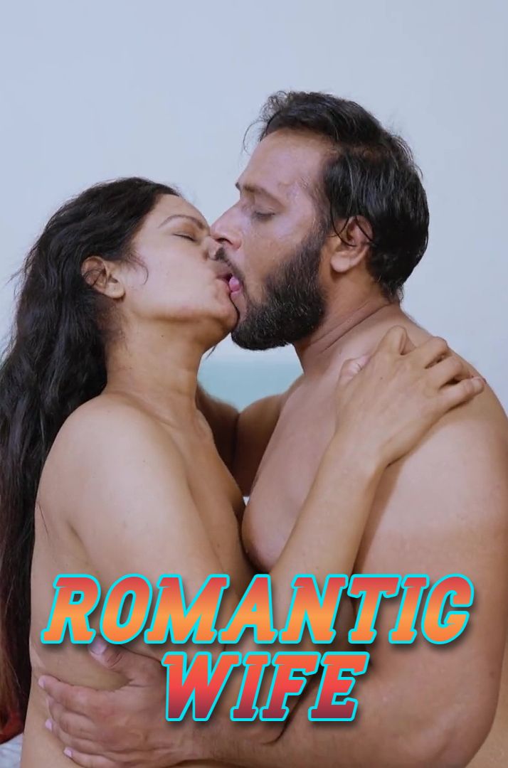 Romantic Wife (Neha) (2025) Hindi Uncut Short Films