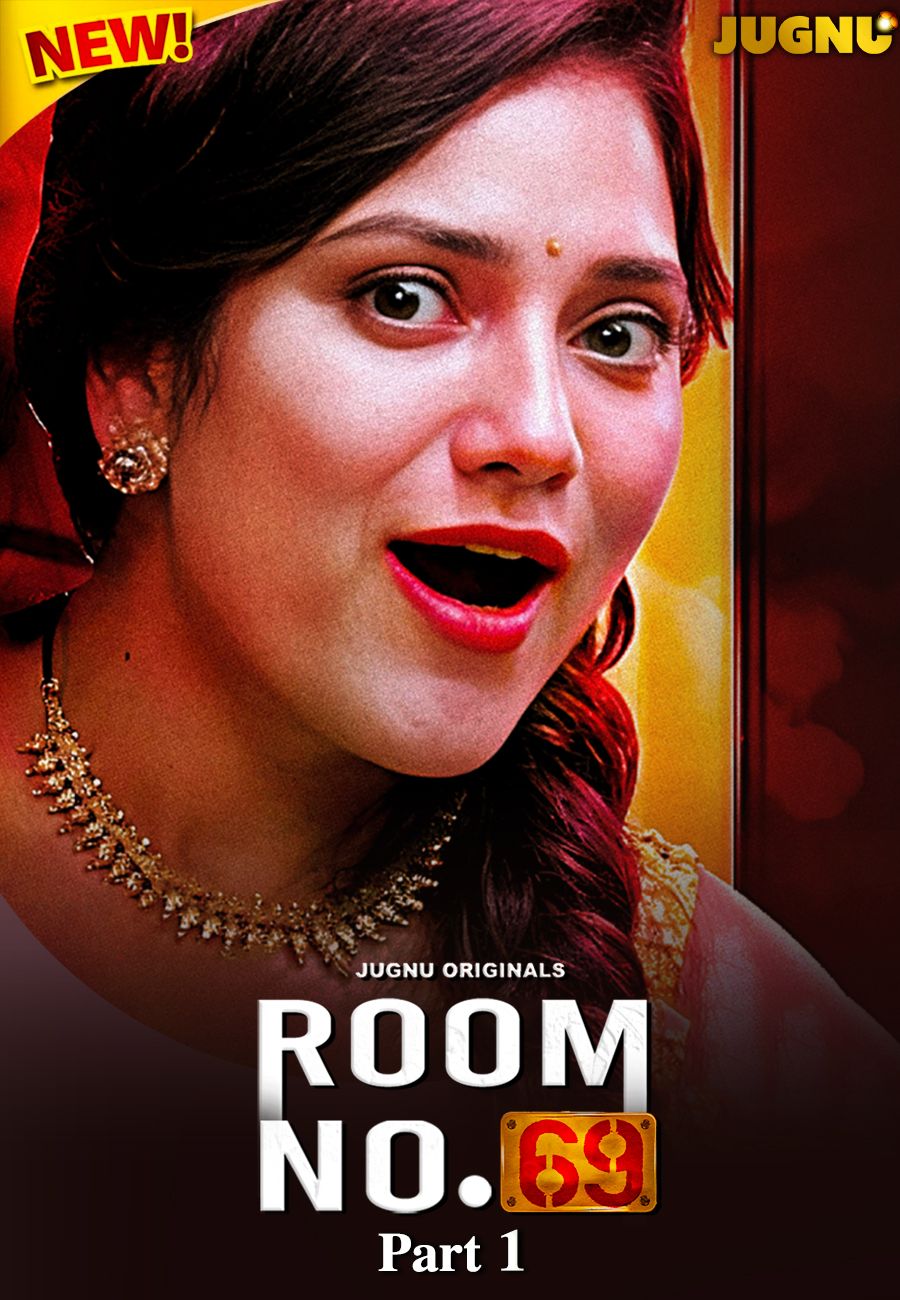 Room 69 (2025) Hindi Season 01 Part 01 Jugnu WEB Series