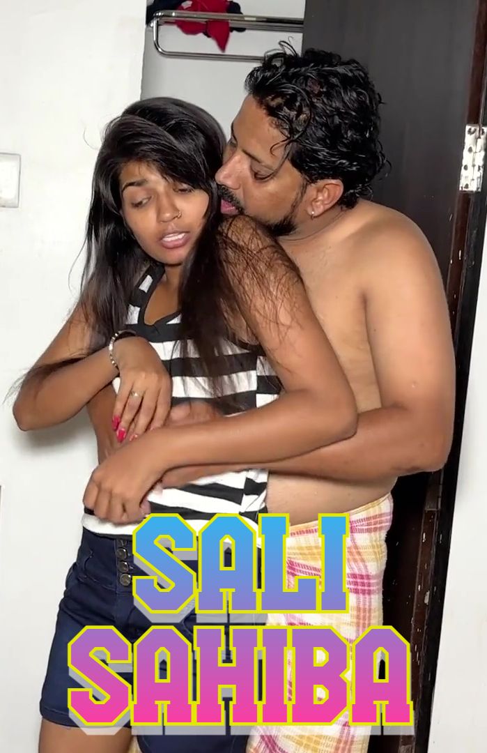 Sali Sahiba (2025) Hindi Uncut Short Films