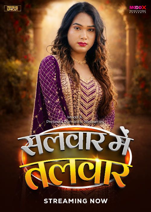 Salwar Me Talwar (2026) Hindi MoodX Short Films