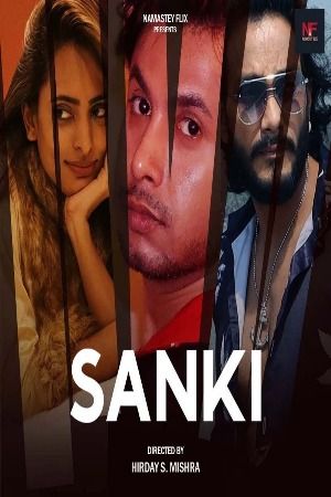 Sanki (2024) Hindi Namasteyflix Short Films
