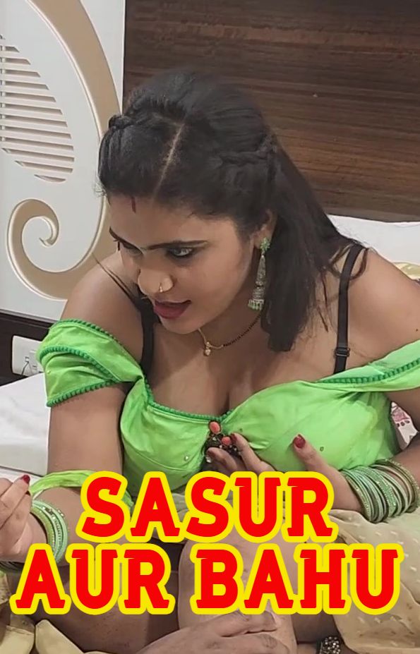 Sasur Aur Bahu (2025) Hindi FlameMovies Short Films