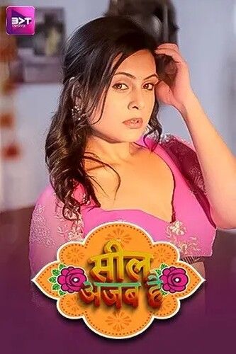 Seal Ajab Hai (2024) Hindi Season 01 Episodes 01 To 02 Battameez WEB Series