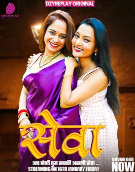 Seva (2026) Hindi Season 1 Episodes 1 DyzrePlay WEB Series