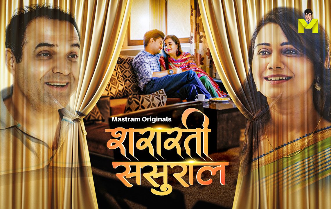 Shararti Sasural (2025) Hindi Season 01 Episodes 1 To 3 Mastram WEB Series
