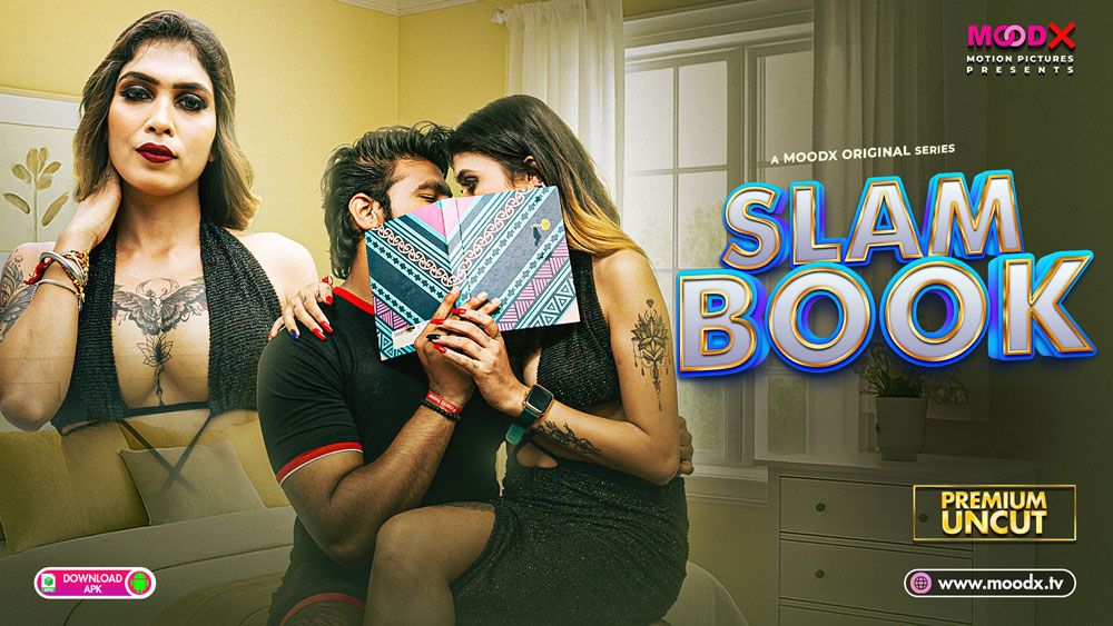 Slam Book (2025) Hindi Season 01 Episodes 01 Moodx WEB Series