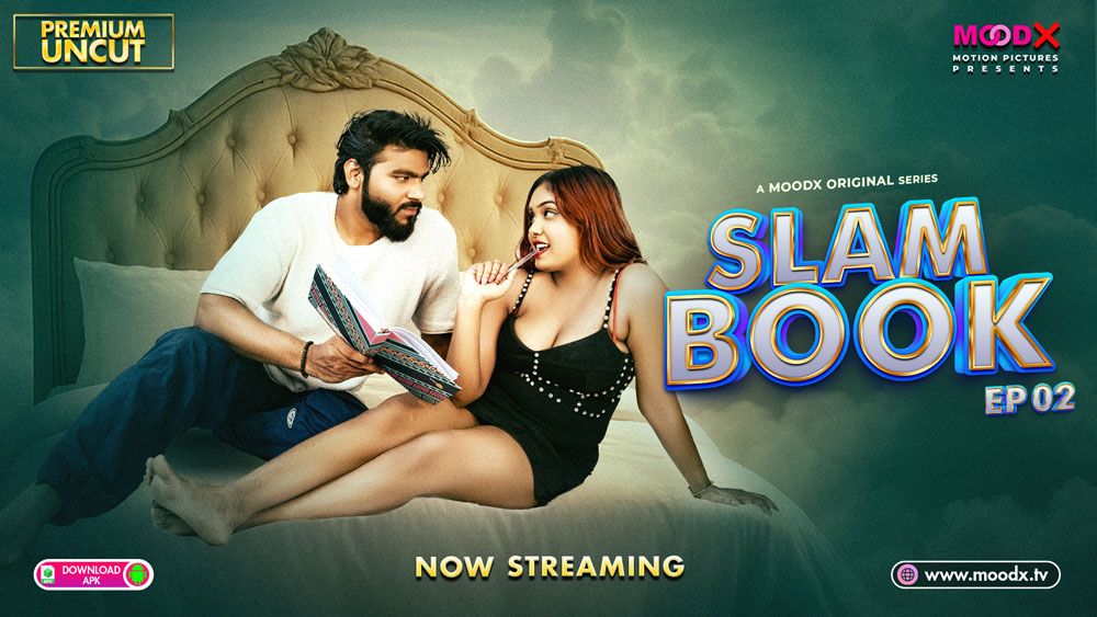 Slam Book (2025) Hindi Season 01 Episodes 02 Moodx WEB Series