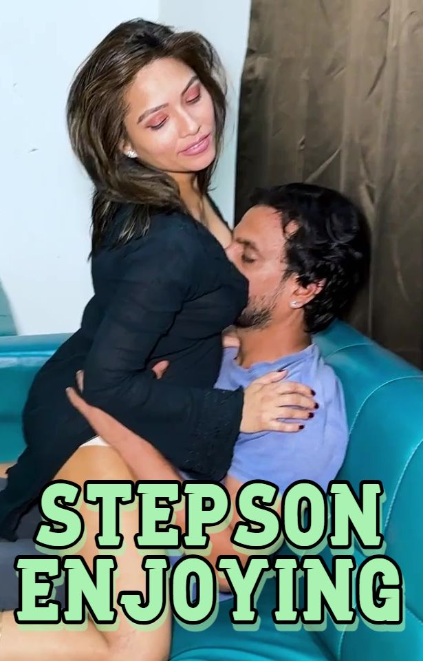 Stepson Enjoying (2025) Hindi Uncut Short Films