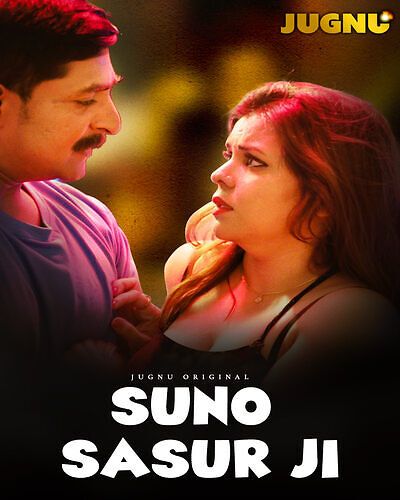 Suno Sasur Ji (2025) Hindi Season 01 Part 01 Jugnu WEB Series