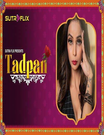 Tadpan (2025) Hindi Season 01 Episodes 1 To 4 Sutraflix WEB Series