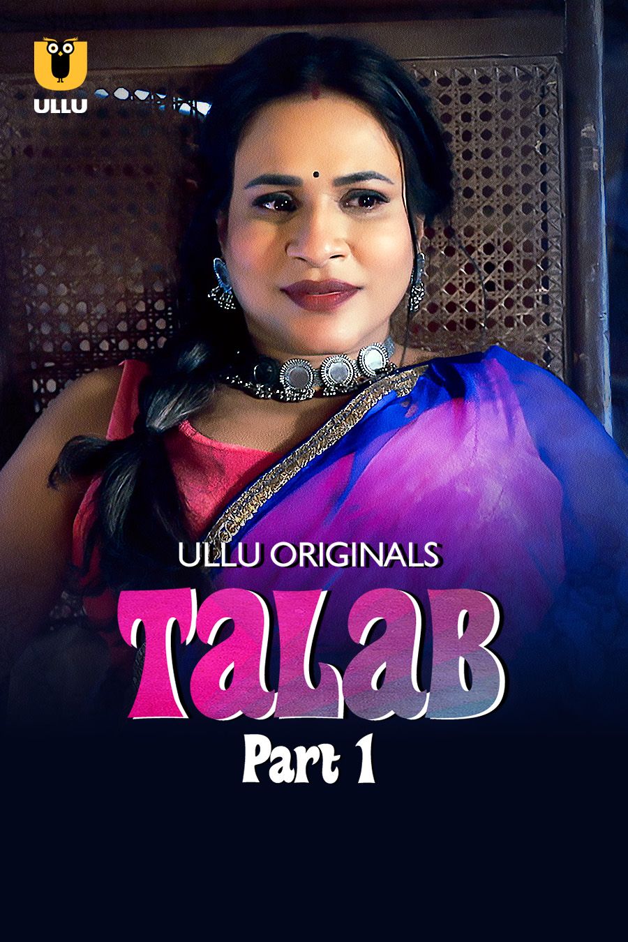 Talab (2025) Hindi Season 01 Part 01 ULLU WEB Series