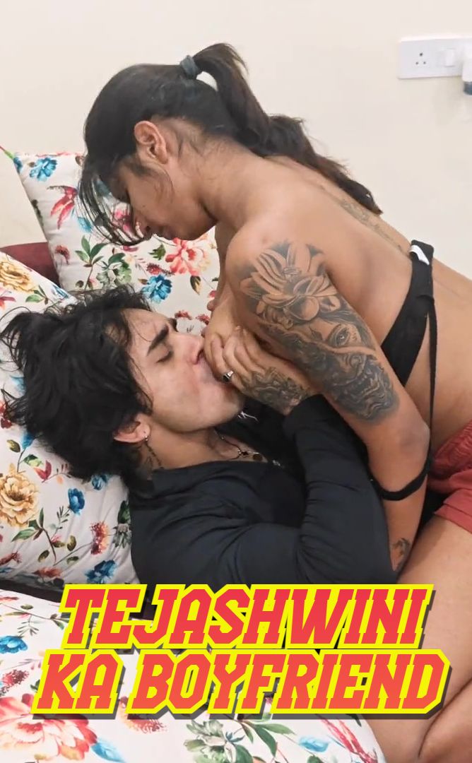 Tejashwini Ka Boyfriend (2025) Hindi Uncut Short Films