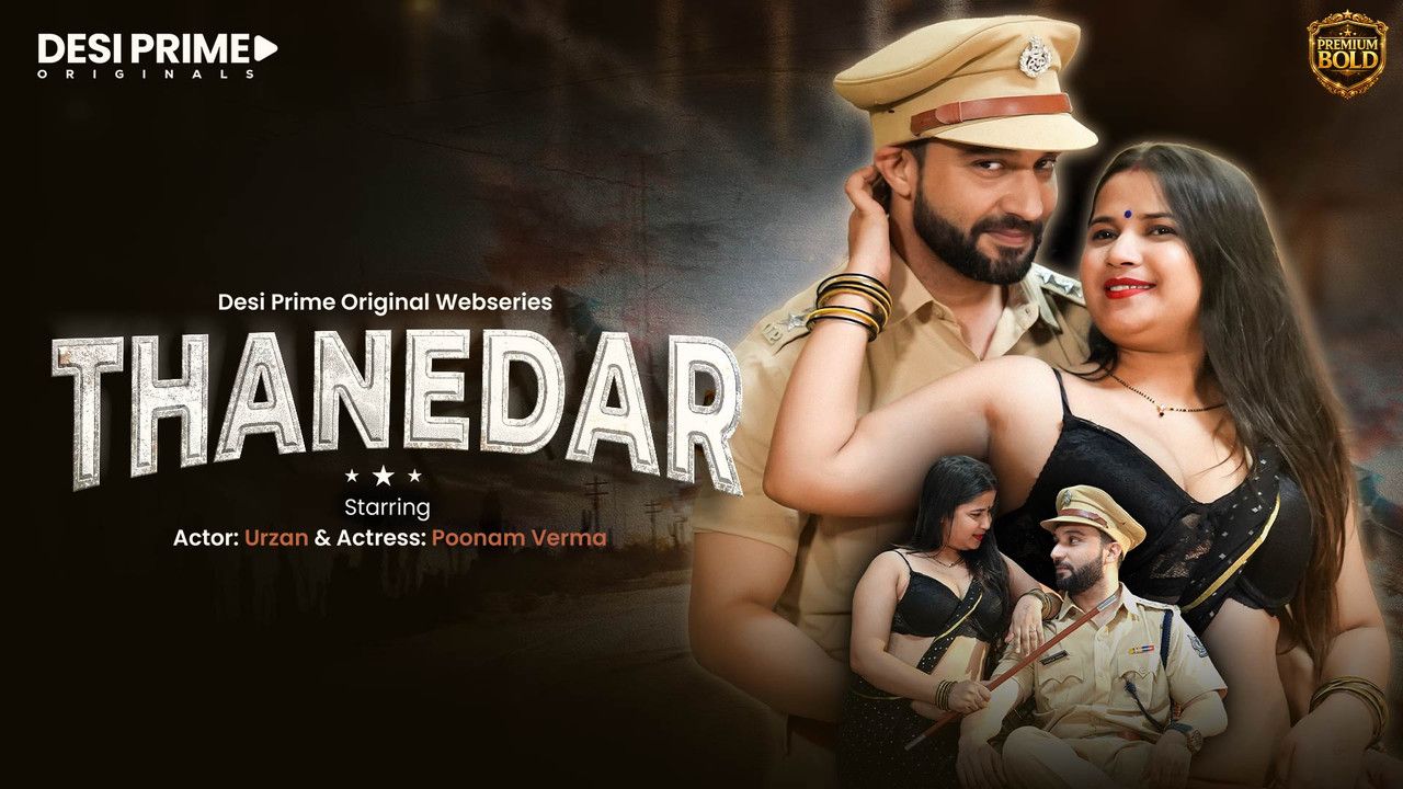 Thanedaar (2026) Hindi Season 1 Episodes 1 DesiPrime WEB Series