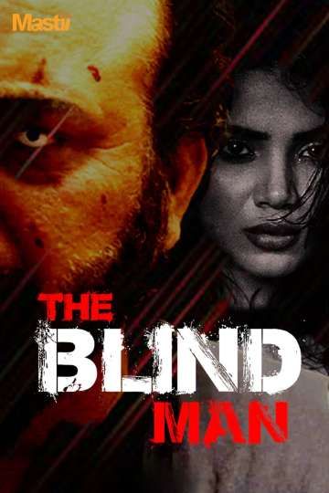 The Blind Man (2026) Hindi Season 01 Episodes 1 To 3 Mastii WEB Series
