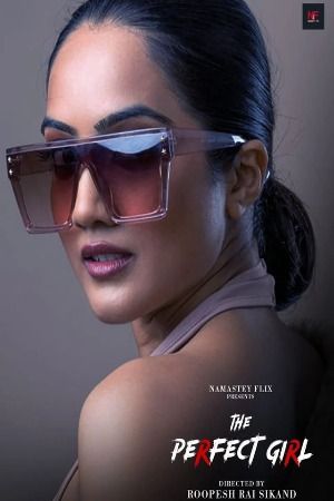 The Perfect Girl (2024) Hindi Namasteyflix Short Films