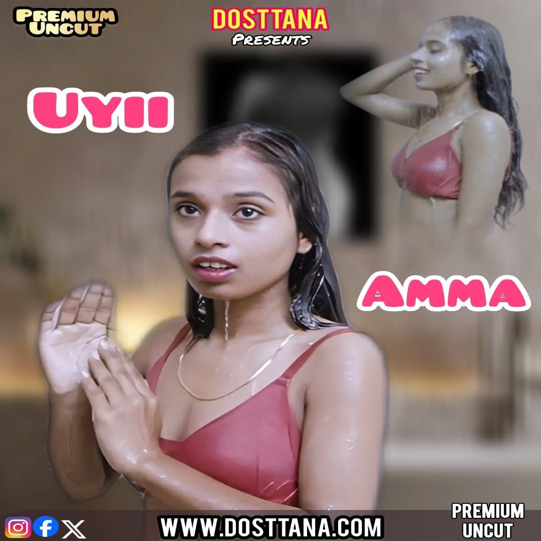 Uyii Amma (2025) Hindi Dosttana Short Films