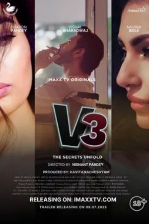 V3 (2025) Hindi Season 01 Episodes 1 To 6 ImaxxTV WEB Series