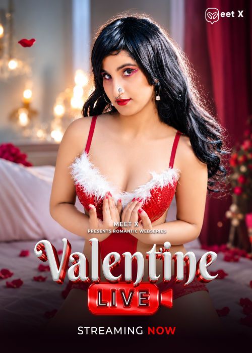 Valentine Live (2026) Hindi MeetX Short Films