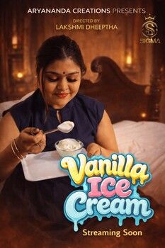 Vanilla Ice Cream (2026) Malayalam SigmaSeries Short Films