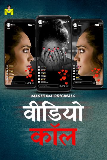 Video Call (2025) Hindi Season 01 Episodes 1 To 3 Mastram WEB Series