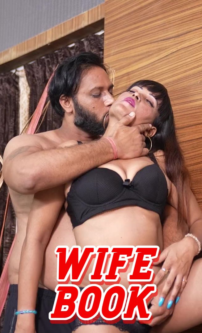 Wife Book (Mahima) (2025) Hindi Uncut Short Films
