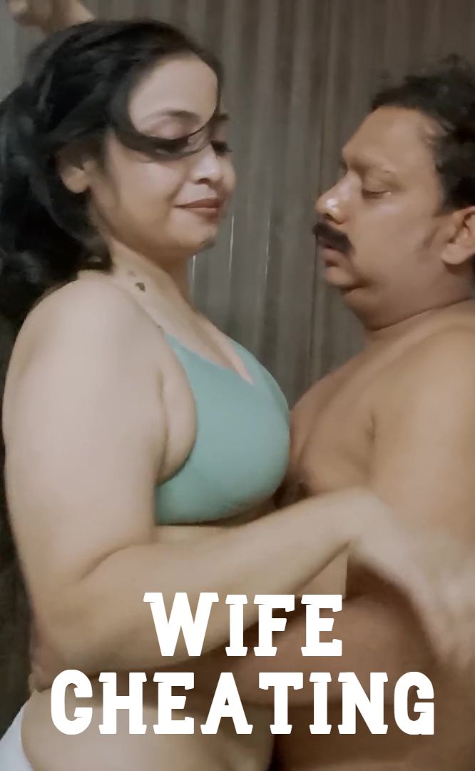 Wife Cheating (2026) Hindi Uncut Short Films