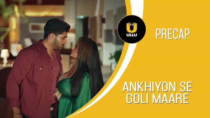 Screenshot Of Ankhiyon Se Goli Maare (2025) Hindi Season 01 Part 02 ULLU WEB Series